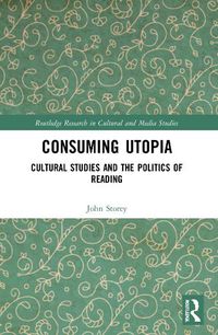 Cover image for Consuming Utopia