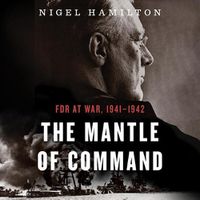 Cover image for The Mantle of Command: FDR at War, 1941-1942