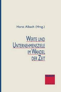 Cover image for Werte Und Unternehmensziele Im Wandel Der Zeit