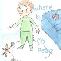 Cover image for Where is my Bear?