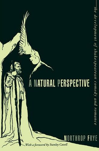 Cover image for A Natural Perspective: The Development of Shakespearean Comedy and Romance