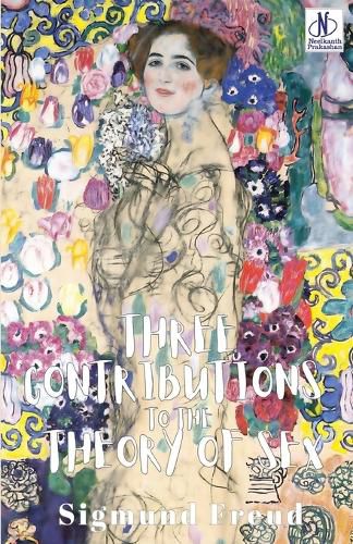 Cover image for Three Contributions to the Theory of Sex (Edition2024)