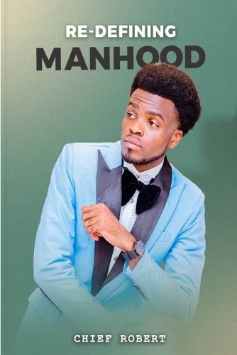 Cover image for Re-Defining Manhood