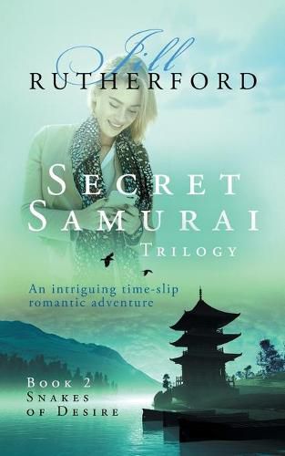 Cover image for Secret Samurai Trilogy: Book Two, Snakes of Desire