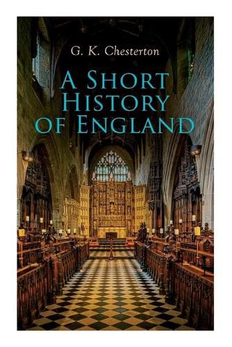 Cover image for A Short History of England: From the Roman Times to the World War I