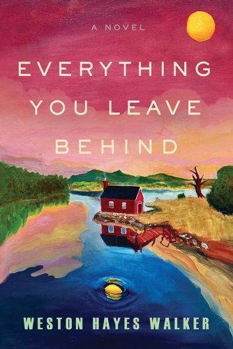 Cover image for Everything You Leave Behind