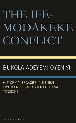 Cover image for The Ife-Modakeke Conflict