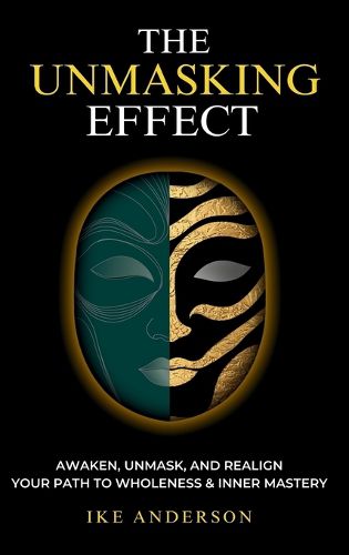Cover image for The Unmasking Effect
