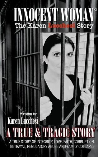 Cover image for Innocent Woman: The Karen Lucchesi Story