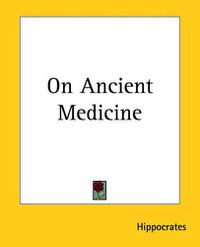 Cover image for On Ancient Medicine