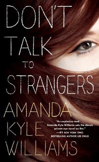 Cover image for Don't Talk to Strangers: A Novel