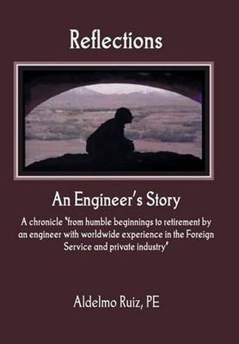 Cover image for Reflections: an Engineer's Story