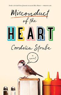 Cover image for Misconduct of the Heart