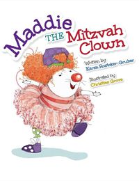 Cover image for Maddie the Mitzvah Clown