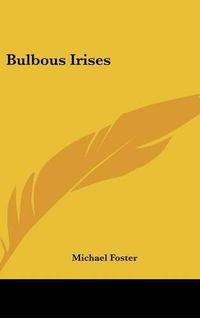 Cover image for Bulbous Irises