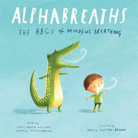 Cover image for Alphabreaths: The ABCs of Mindful Breathing