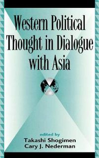 Cover image for Western Political Thought in Dialogue with Asia