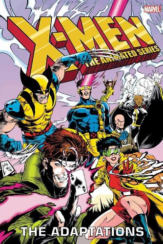 X-men: The Animated Series - The Adaptations Omnibus