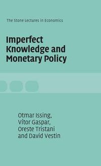 Cover image for Imperfect Knowledge and Monetary Policy