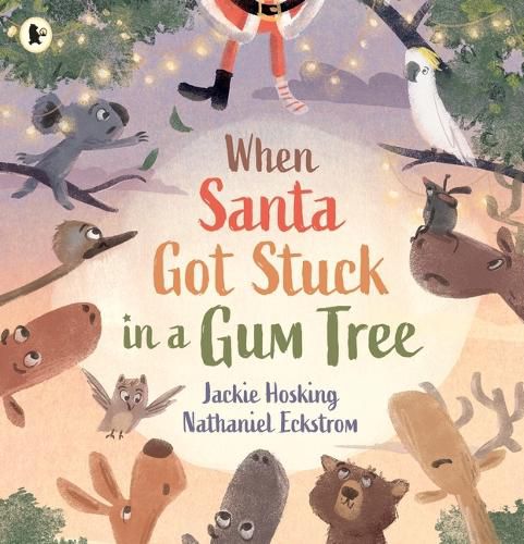 Cover image for When Santa Got Stuck in a Gum Tree