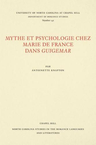 Cover image for Mythe et Psychologie chez Marie de France dans Guigemar