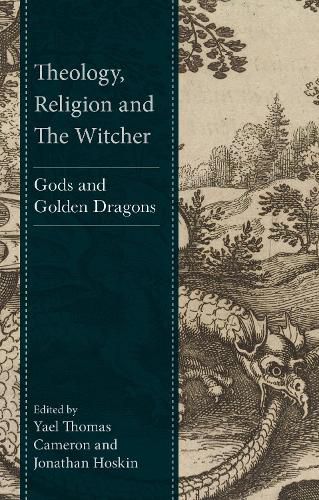 Cover image for Theology, Religion and The Witcher