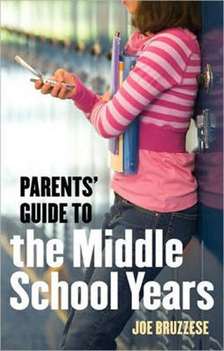 Parent's Guide to the Middle School Years