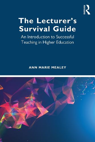 Cover image for The Lecturer's Survival Guide