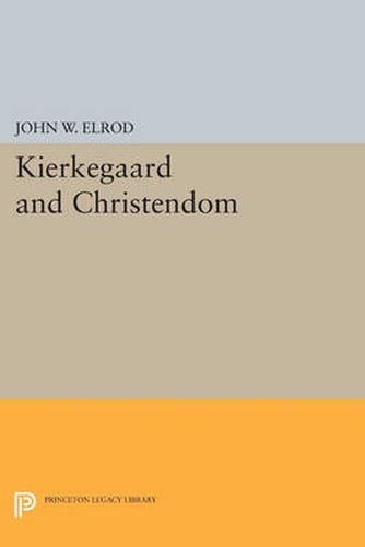 Cover image for Kierkegaard and Christendom