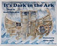 Cover image for It's Dark in the Ark