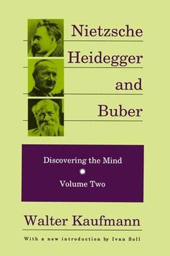 Cover image for Nietzsche, Heidegger, and Buber