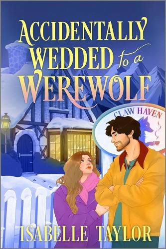 Cover image for Accidentally Wedded to a Werewolf