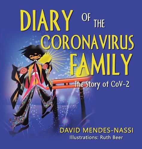 Cover image for Diary of the Coronavirus Family