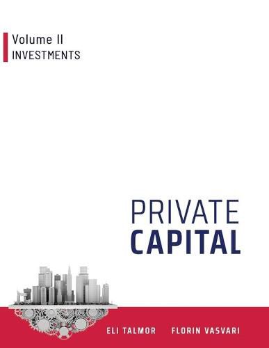 Cover image for Private Capital: Volume II - Investments