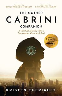 Cover image for The Mother Cabrini Companion