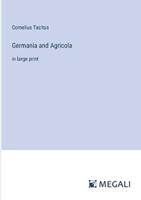 Cover image for Germania and Agricola