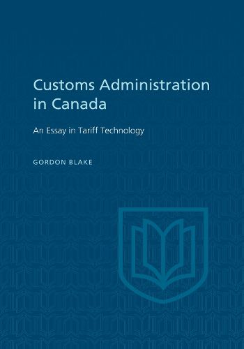 Cover image for Customs Administration in Canada