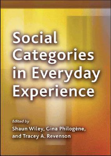 Cover image for Social Categories in Everyday Experience