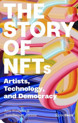 Cover image for Art and NFTs: The Essential Primer