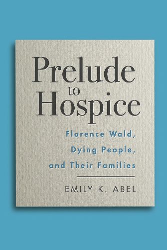 Prelude to Hospice: Listening to Dying Patients and Their Families