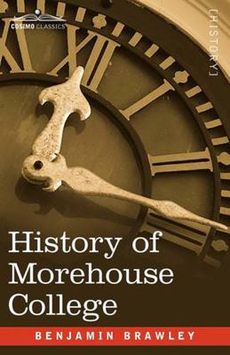 Cover image for History of Morehouse College