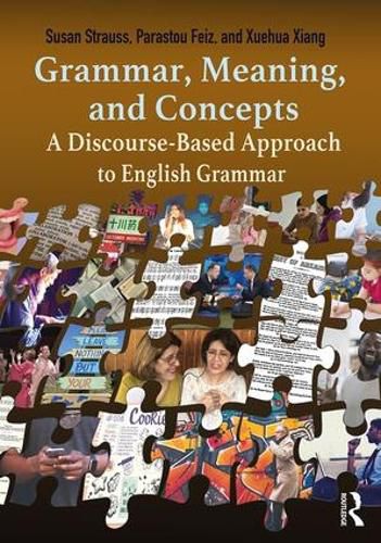 Cover image for Grammar, Meaning, and Concepts: A Discourse-Based Approach to English Grammar