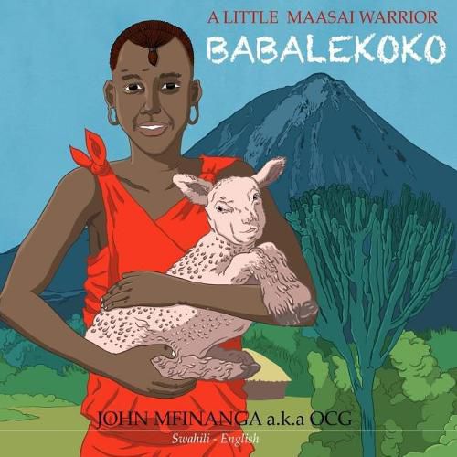 Cover image for A Little Maasai Warrior: Babalekoko