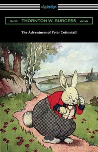 Cover image for The Adventures of Peter Cottontail