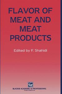 Cover image for Flavor of Meat and Meat Products