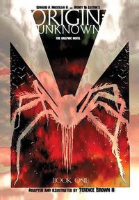 Cover image for Origin: Unknown - The Graphic Novel, Book One