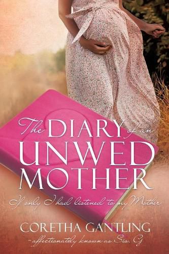 Cover image for The Diary of an Unwed Mother