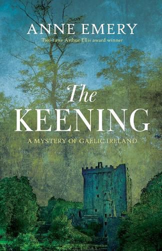 Cover image for The Keening: A Mystery of Gaelic Ireland