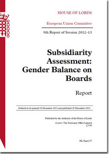 Subsidiarity assessment: gender balance on boards, report, 9th report of session 2012-13