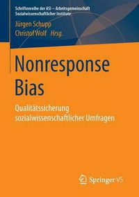 Cover image for Nonresponse Bias: Qualitatssicherung Sozialwissenschaftlicher Umfragen